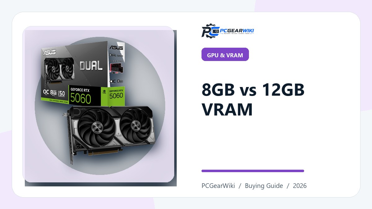 8GB vs 12GB VRAM: Key Differences & Which to Choose featured image