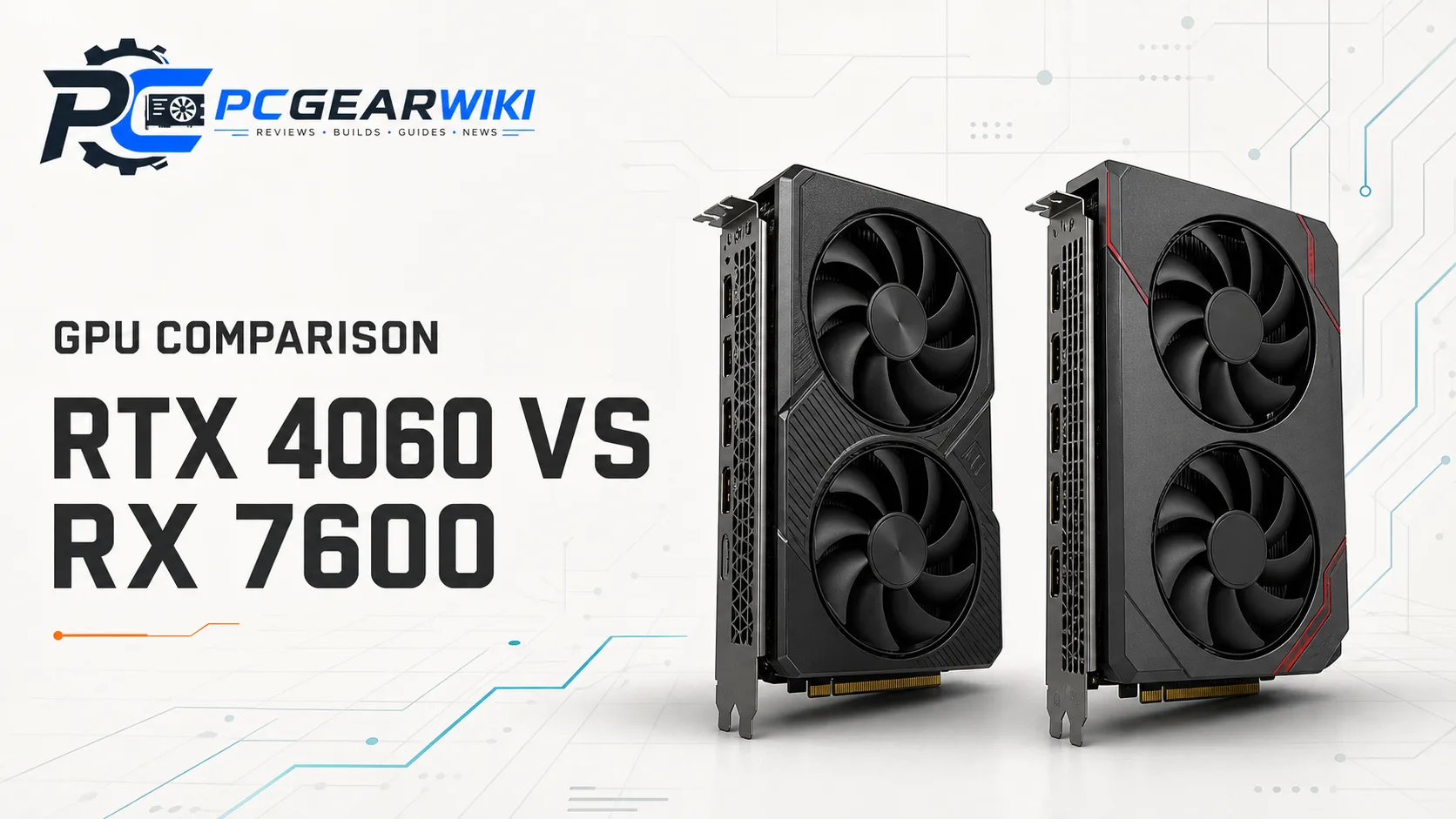 Rtx 4060 Vs Rx 7600 Buying Guide for 2026 1 Rtx 4060 Vs Rx 7600