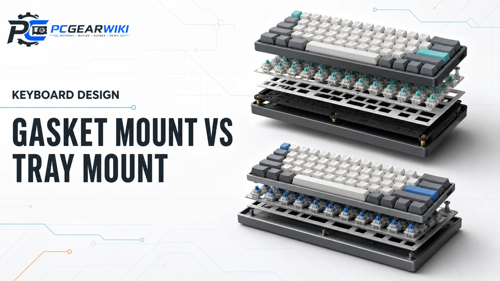 Gasket Mount Vs Tray Mount Keyboard: Key Differences & Which to Choose