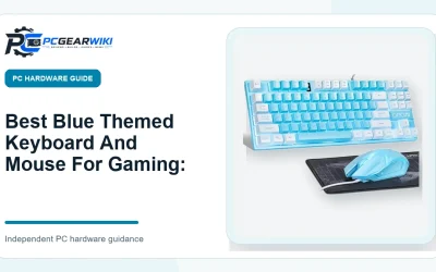 Best Blue Themed Keyboard And Mouse For Gaming: Buying Guide