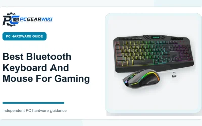 Best Bluetooth Keyboard And Mouse For Gaming: Top Picks and Buying Guide