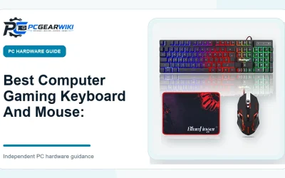 Best Computer Gaming Keyboard And Mouse: Buying Guide