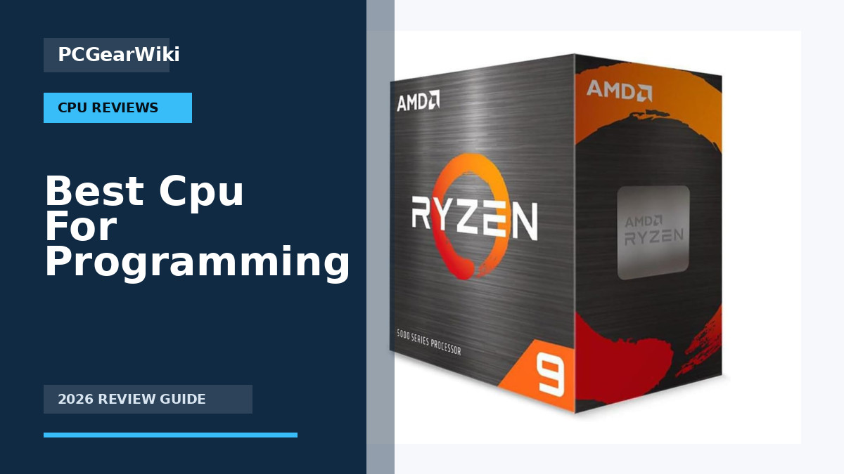Best Cpu For Programming Buying Guide for 2026 1 AMD Ryzen 9 5900XT 16-Core 32-Thread Unlocked AM4 Desktop Processor for Best Cpu For Programming Buying Guide for 2026