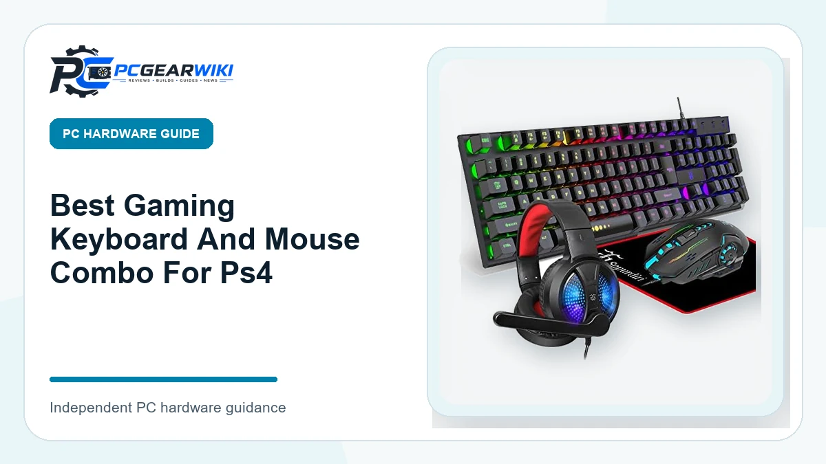 Best Gaming Keyboard And Mouse Combo For Ps4: Top Picks and Buying Guide 1 Best Gaming Keyboard And Mouse Combo For Ps4 featured image