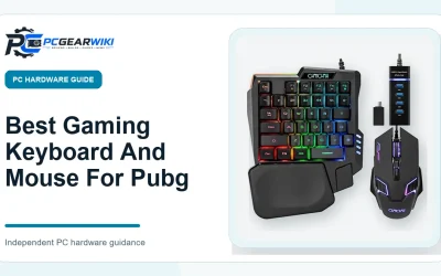 Best Gaming Keyboard And Mouse For Pubg: Top Picks & Buying Guide