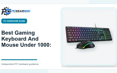Best Gaming Keyboard And Mouse Under 1000: Buying Guide