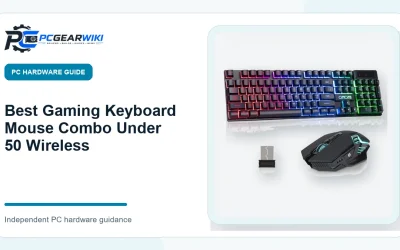 Best Gaming Keyboard Mouse Combo Under 50 Wireless: Top Picks and Buying Guide
