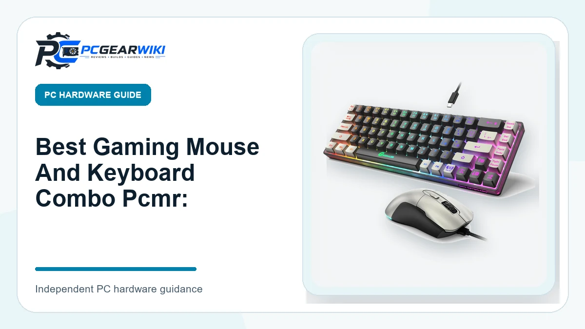 Best Gaming Mouse And Keyboard Combo Pcmr: featured image