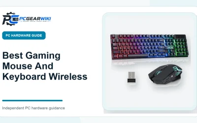 Best Gaming Mouse And Keyboard Wireless: Top Picks & Guide
