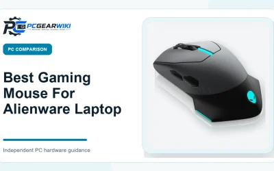 Best Gaming Mouse For Alienware Laptop: Top Picks & Buying Guide