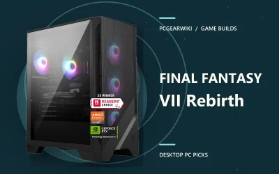 Best Gaming PC for Final Fantasy VII Rebirth: Top Prebuilt Picks