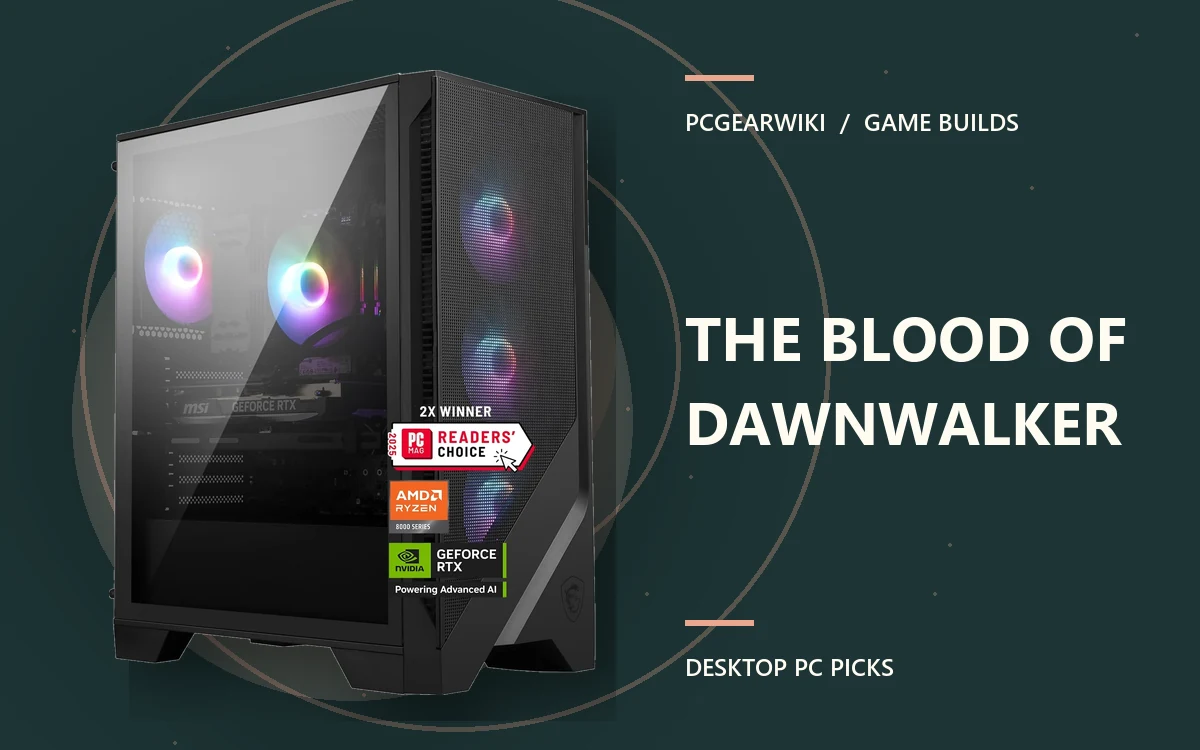 msi Codex Z2 Gaming Desktop: AMD R7-8700F featured for THE BLOOD OF DAWNWALKER gaming PC picks