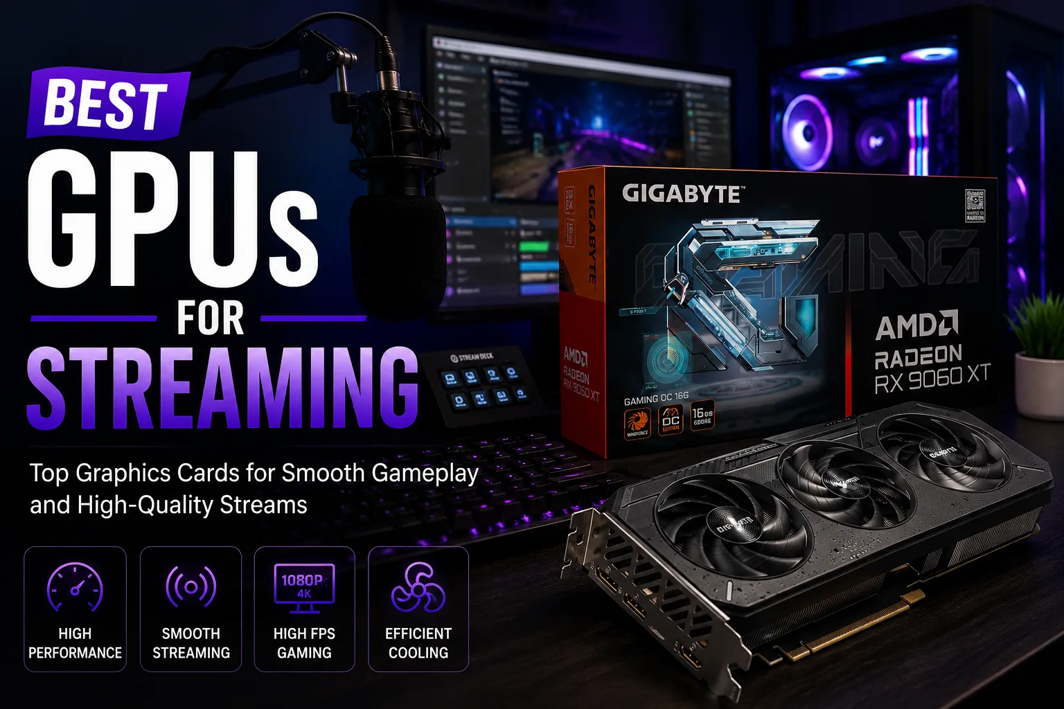 best-gpus-for-streaming