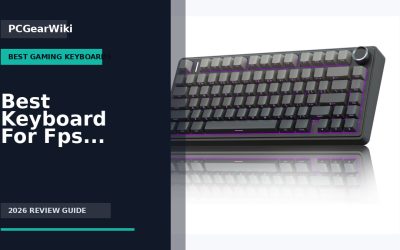 Best Keyboard For Fps Games Buying Guide for 2026