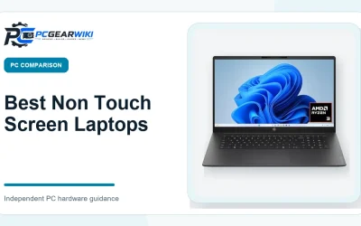 Best Non Touch Screen Laptops: Top Picks & Buying Guide
