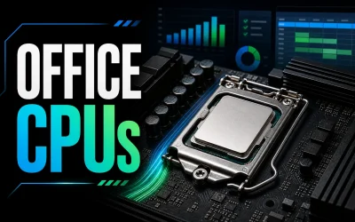 Best CPUs for Office Work in 2026: Productivity Picks