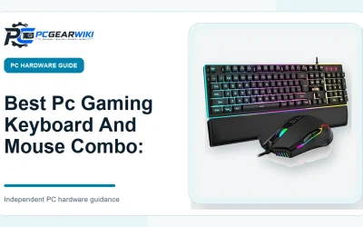 Best Pc Gaming Keyboard And Mouse Combo: Buying Guide