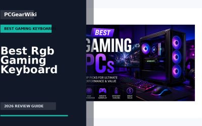 Best RGB Gaming Keyboards: Features That Actually Matter