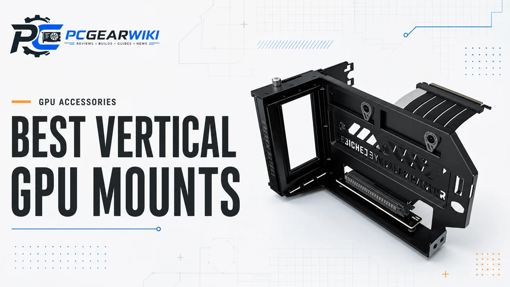 Best Vertical GPU Mount for RTX 5090: Buying Guide 1 Best vertical GPU mounts for RTX 5090