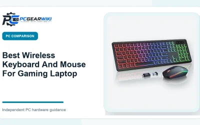 Best Wireless Keyboard And Mouse For Gaming Laptop: Top Picks & Buying Guide