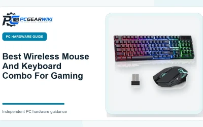 Best Wireless Mouse And Keyboard Combo For Gaming: Top Picks and Buying Guide