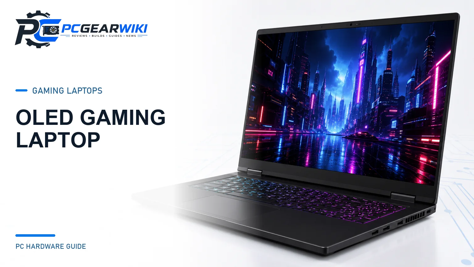 OLED Gaming Laptop Buying Guide: Specs, Picks & What Matters 1 OLED Gaming Laptop featured image