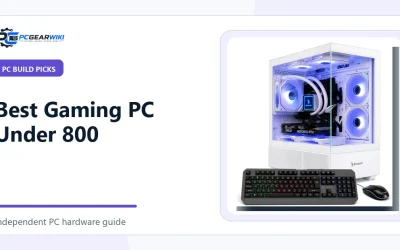 Best Gaming Pc Under 800: Top Picks & Buying Guide
