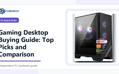 Gaming Desktop Buying Guide: Top Picks and Comparison