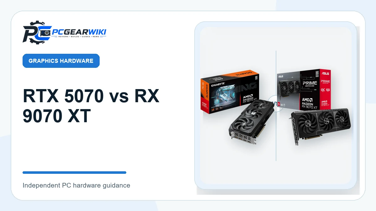 RTX 5070 vs RX 9070 XT: Key Differences & Which to Choose 1 RTX 5070 vs RX 9070 XT featured image